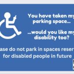 Postcard which says 'You have taken my parking space... would you like my disability too?'